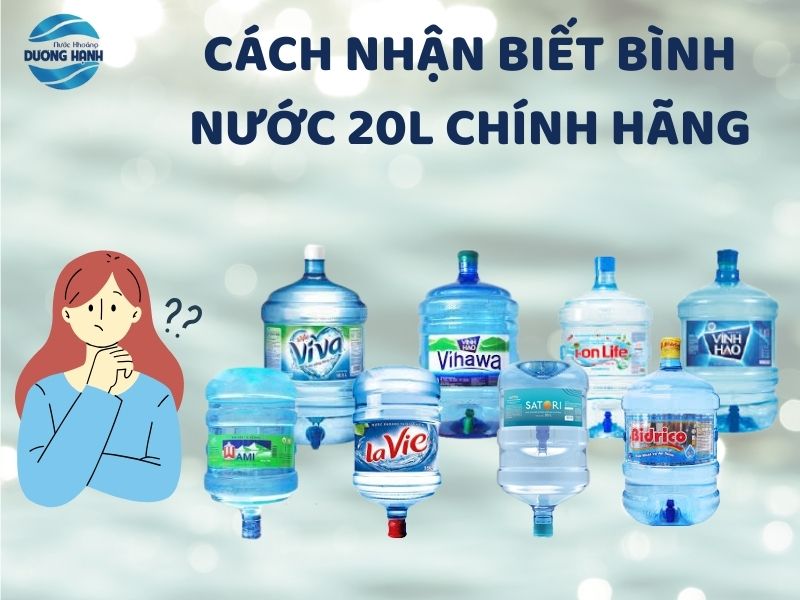 cach-nhan-biet-binh-nuoc-20l-chinh-hang Cách nhận biết bình nước 20L