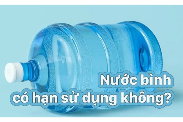 Hạn Sử Dụng Bình Nước 20L - Bao Lâu Thì Nên Đổi Bình Mới?