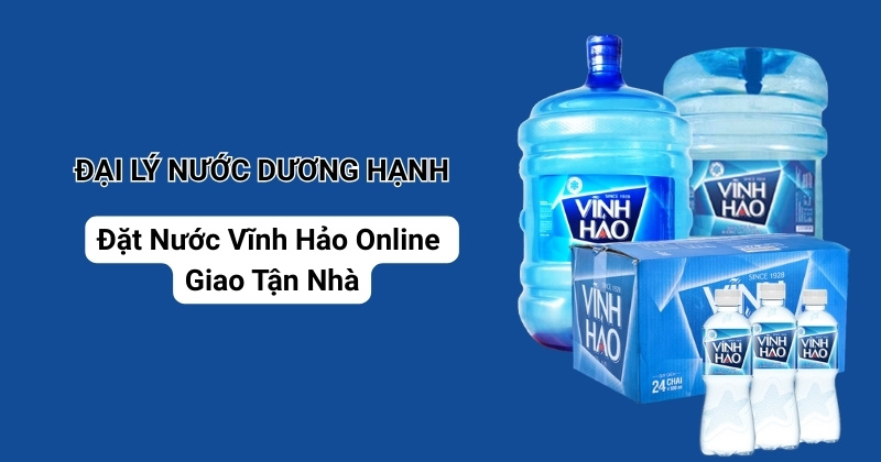 dat-nuoc-vinh-hao-online-giao-tan-nha Đặt Nước Vĩnh Hảo Online Giao Tận Nhà