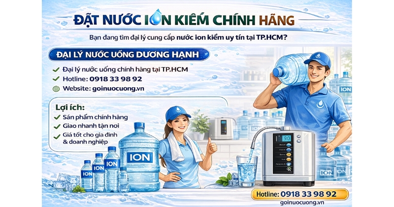 Đặt Nước Ion Kiềm Chính Hãng Tại Dương Hạnh